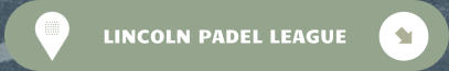LINCOLN PADEL LEAGUE