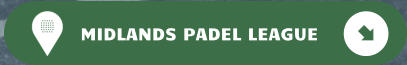 MIDLANDS PADEL LEAGUE